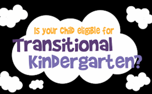 Transitional Kindergarten! Register Today! - article thumnail image